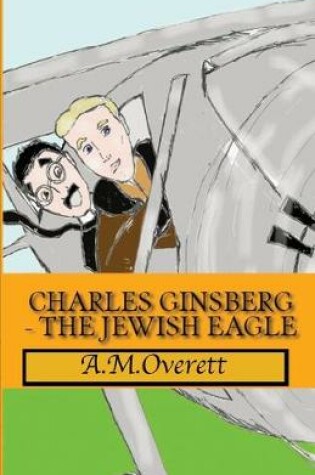 Cover of Charles Ginsberg - The Jewish Eagle