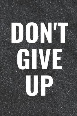 Book cover for Don't Give Up