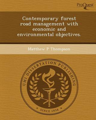 Book cover for Contemporary Forest Road Management with Economic and Environmental Objectives