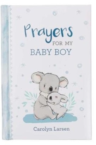 Cover of Gift Book Prayers for My Baby Boy