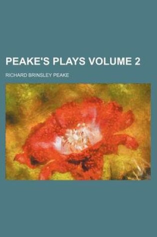 Cover of Peake's Plays Volume 2