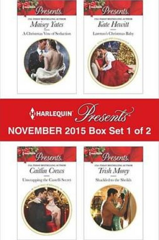 Cover of Harlequin Presents November 2015 - Box Set 1 of 2