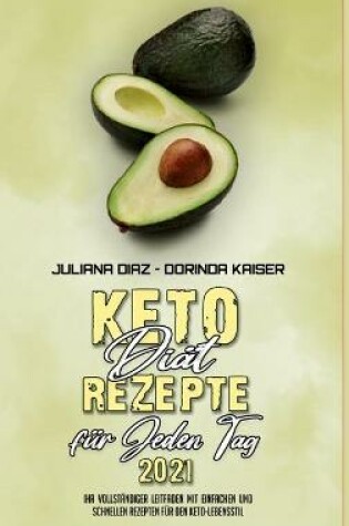 Cover of Keto-Diat-Rezepte Fur Jeden Tag 2021