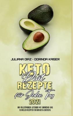 Book cover for Keto-Diat-Rezepte Fur Jeden Tag 2021