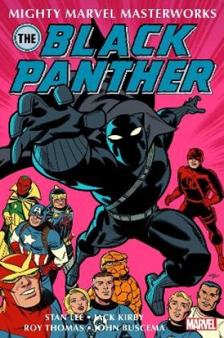 Cover of Mighty Marvel Masterworks: The Black Panther Vol. 1 - The Claws Of The Panther