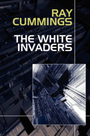 Cover of The White Invaders