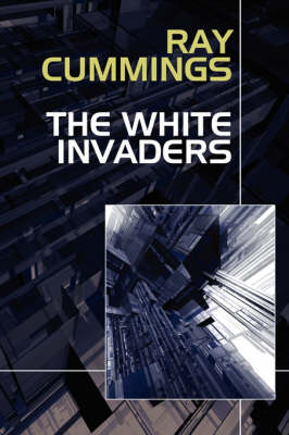 Book cover for The White Invaders