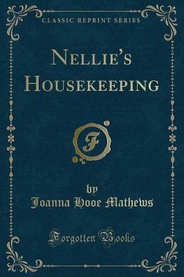 Book cover for Nellie's Housekeeping (Classic Reprint)
