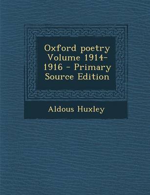 Book cover for Oxford Poetry Volume 1914-1916 - Primary Source Edition