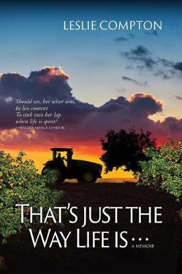 Book cover for That's Just the Way Life Is...