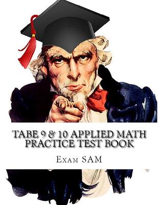 Book cover for TABE 9 & 10 Applied Math Practice Test Book