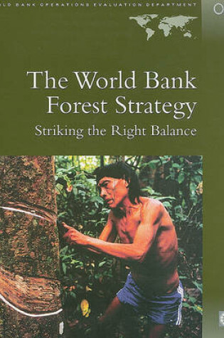 Cover of The World Bank Forest Strategy