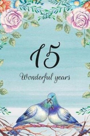 Cover of 15 Wonderful Years
