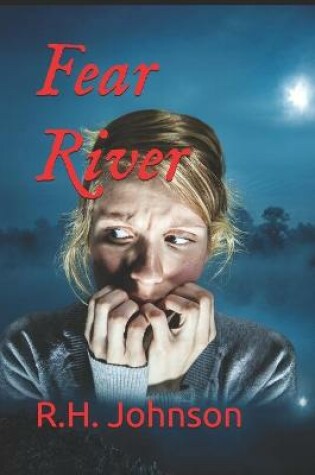 Cover of Fear River