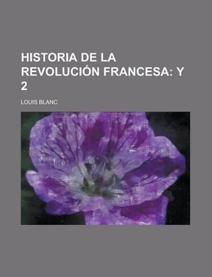 Book cover for Historia de La Revolucion Francesa