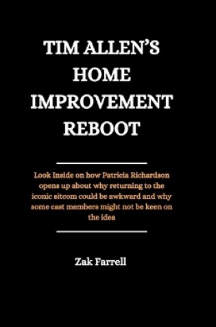 Cover of Tim Allen's Home Improvement Reboot