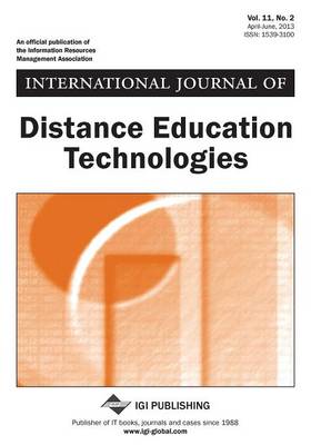 Book cover for International Journal of Distance Education Technologies, Vol 11 ISS 2