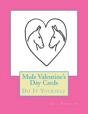 Book cover for Mule Valentine's Day Cards