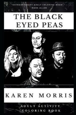 Cover of The Black Eyed Peas Adult Activity Coloring Book