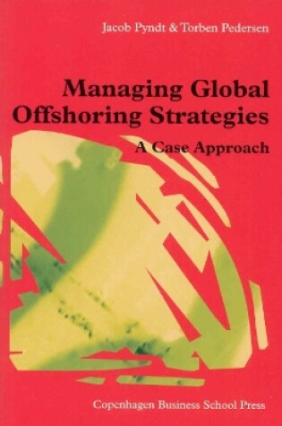 Cover of Managing Global Offshoring Strategies