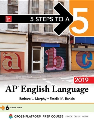 Book cover for 5 Steps to a 5: AP English Language 2019