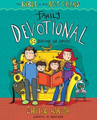 Book cover for The Bible Is My Best Friend--Family Devotional