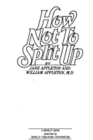 Cover of How Not to Split Up
