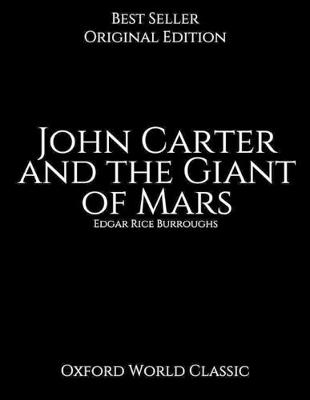 Book cover for John Carter and the Giant of Mars, Oxford World Classic