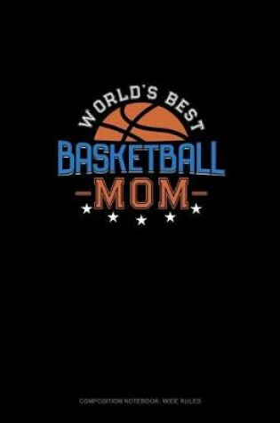 Cover of World's Best Basketball Mom