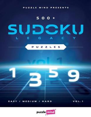 Book cover for 500+ Sudoku Legacy Puzzles vol.1