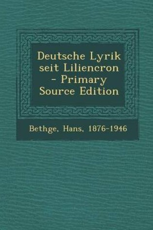 Cover of Deutsche Lyrik Seit Liliencron - Primary Source Edition