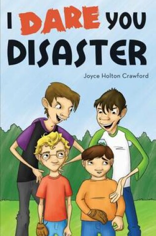 Cover of I Dare You Disaster