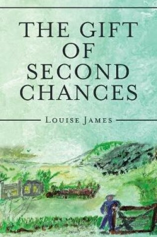 Cover of The Gift of Second Chances