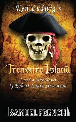 Book cover for Ken Ludwig's Treasure Island