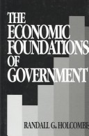 Book cover for The Economic Foundations of Government