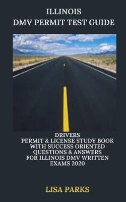 Book cover for Illinois DMV Permit Test Guide