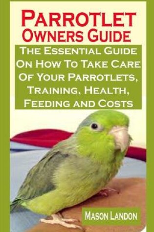 Cover of Parrotlet Owners Guide