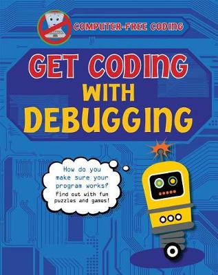 Cover of Get Coding with Debugging