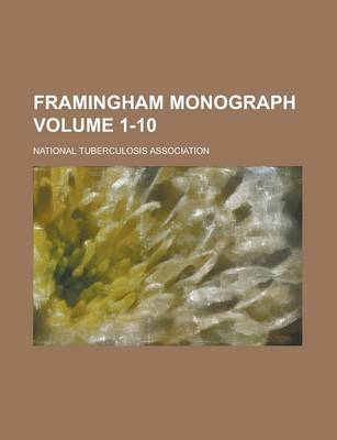 Book cover for Framingham Monograph Volume 1-10