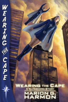 Book cover for Wearing the Cape