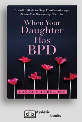 Book cover for When Your Daughter Has BPD