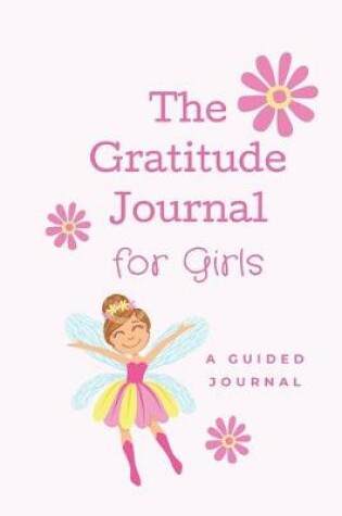 Cover of The Gratitude Journal for Girls