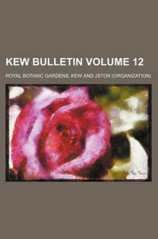 Cover of Kew Bulletin Volume 12