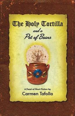 Book cover for The Holy Tortilla and a Pot of Beans