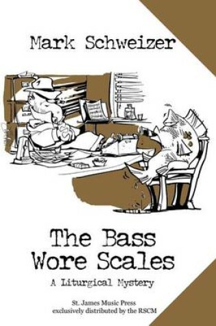 Cover of The Bass Wore Scales