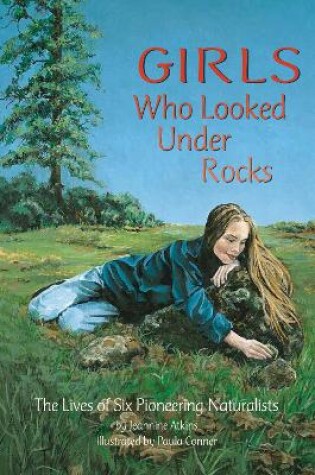 Cover of Girls Who Looked Under Rocks