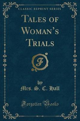 Book cover for Tales of Woman's Trials (Classic Reprint)