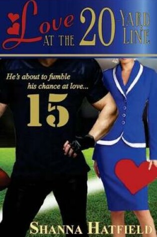 Cover of Love at the 20-Yard Line