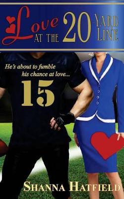 Book cover for Love at the 20-Yard Line