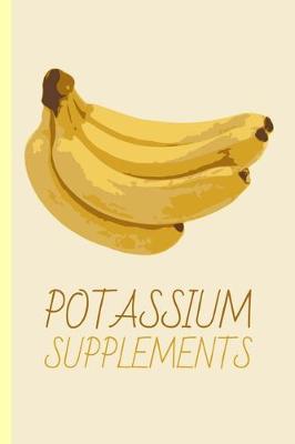 Book cover for Potassium Supplements